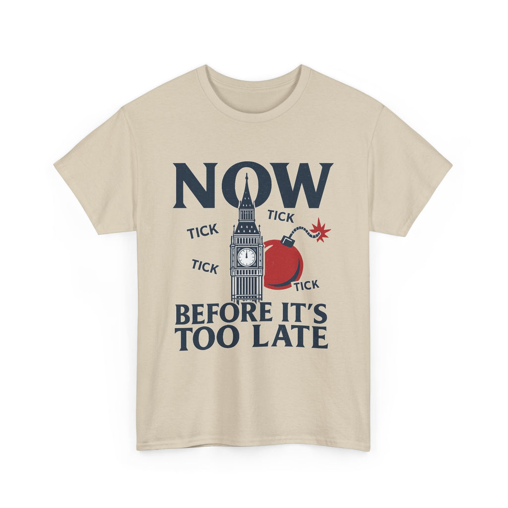 ‚NOW BEFORE IT‘S TOO LATE‘ — Big Ben Vintage Graphic Tee