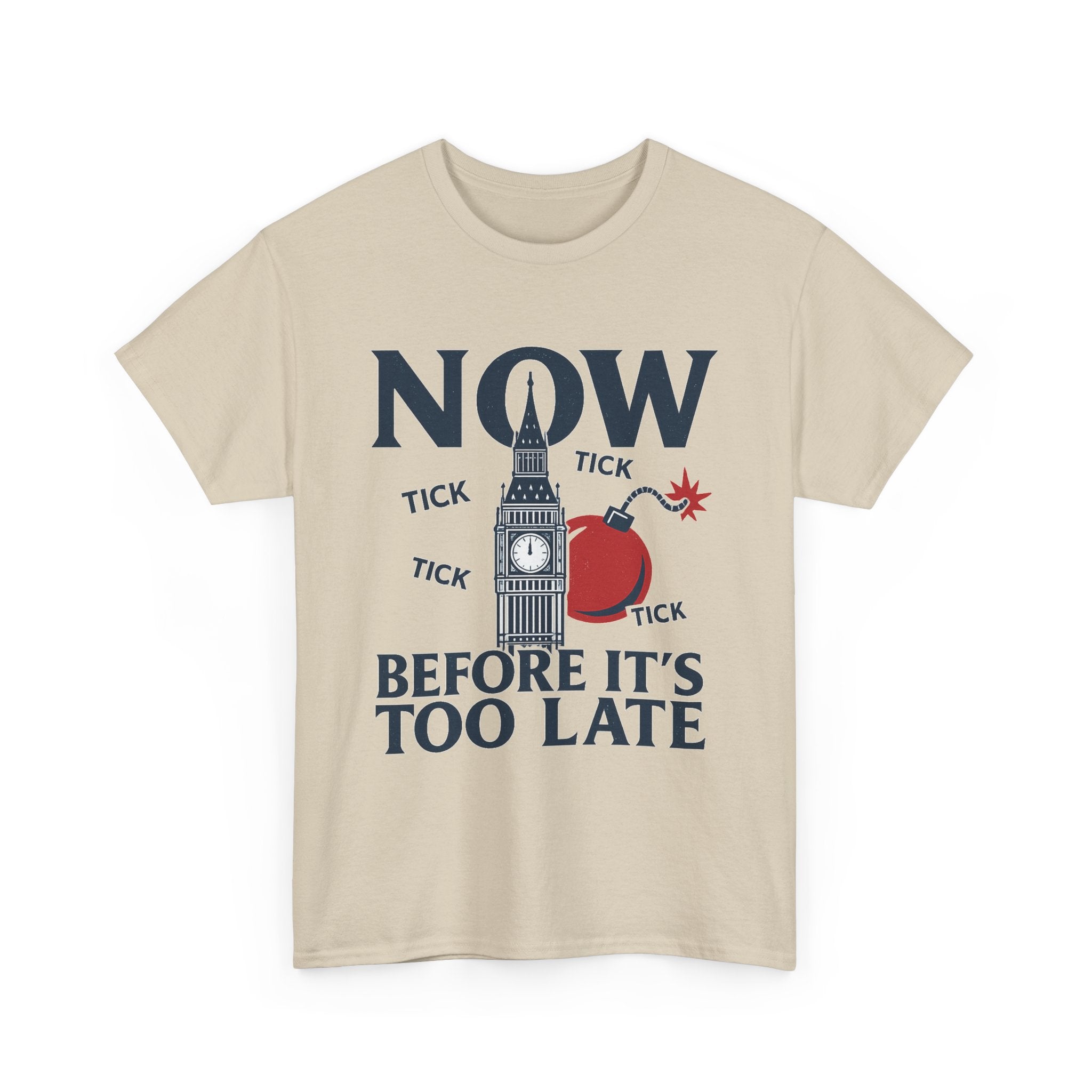‚NOW BEFORE IT‘S TOO LATE‘ — Big Ben Vintage Graphic Tee