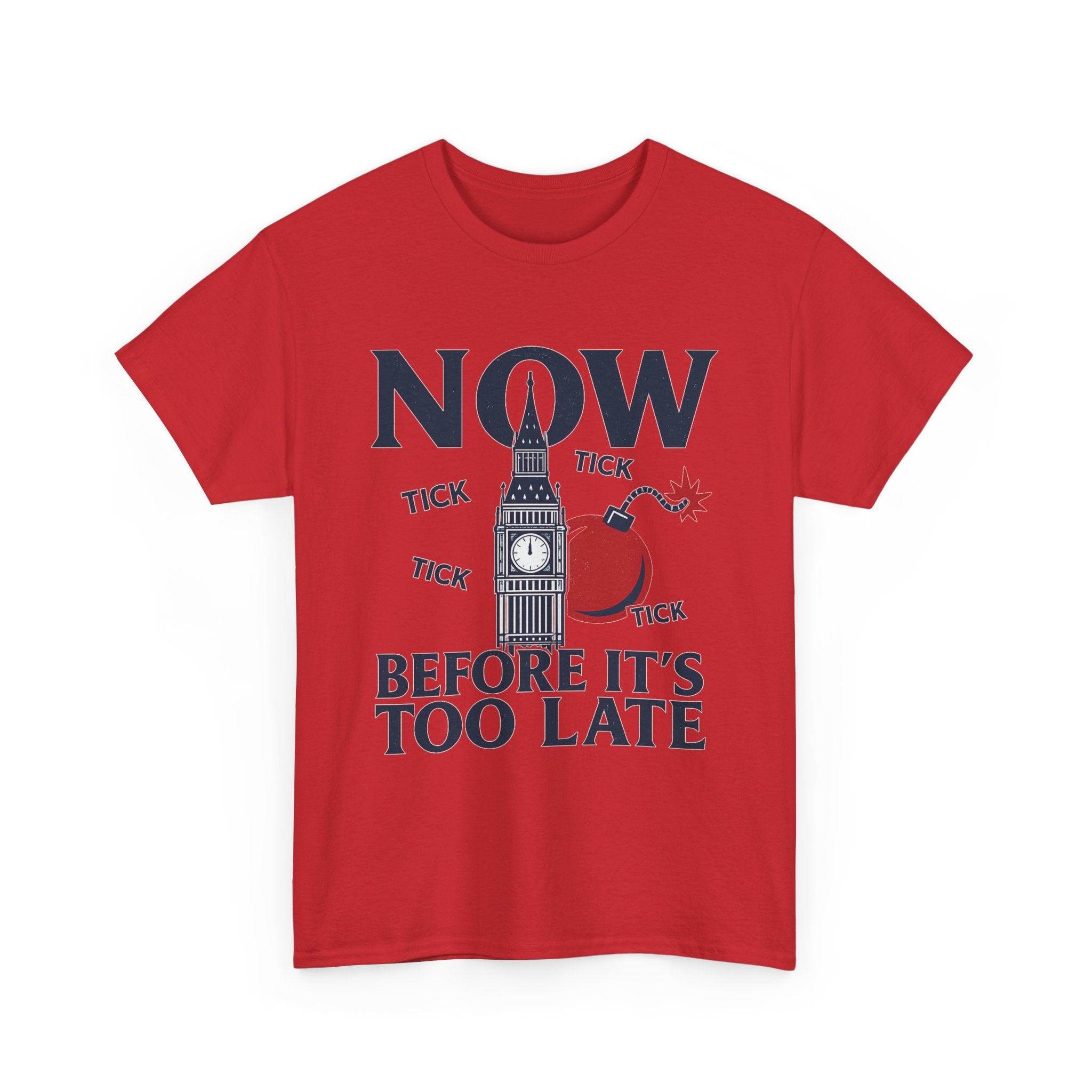 ‚NOW BEFORE IT‘S TOO LATE‘ — Big Ben Vintage Graphic Tee