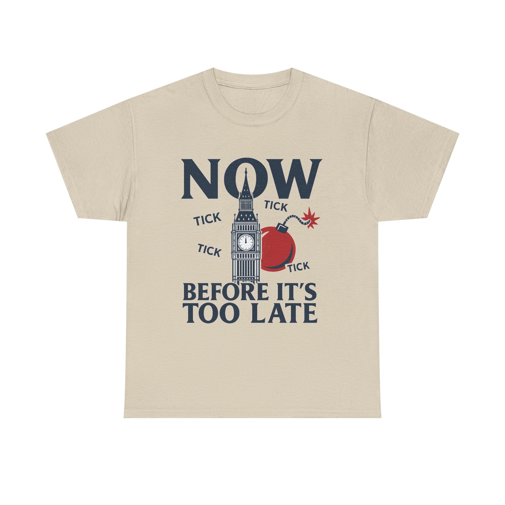 ‚NOW BEFORE IT‘S TOO LATE‘ — Big Ben Vintage Graphic Tee