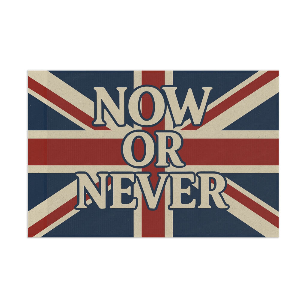 ‚NOW OR NEVER‘ — Union Jack Retro Flag