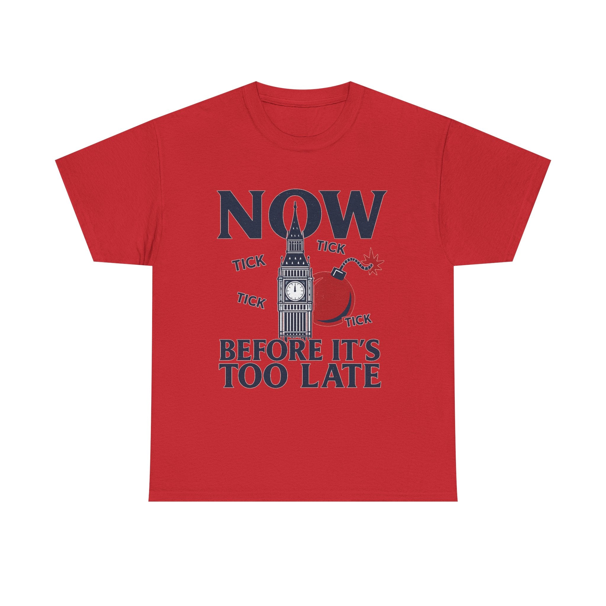 ‚NOW BEFORE IT‘S TOO LATE‘ — Big Ben Vintage Graphic Tee